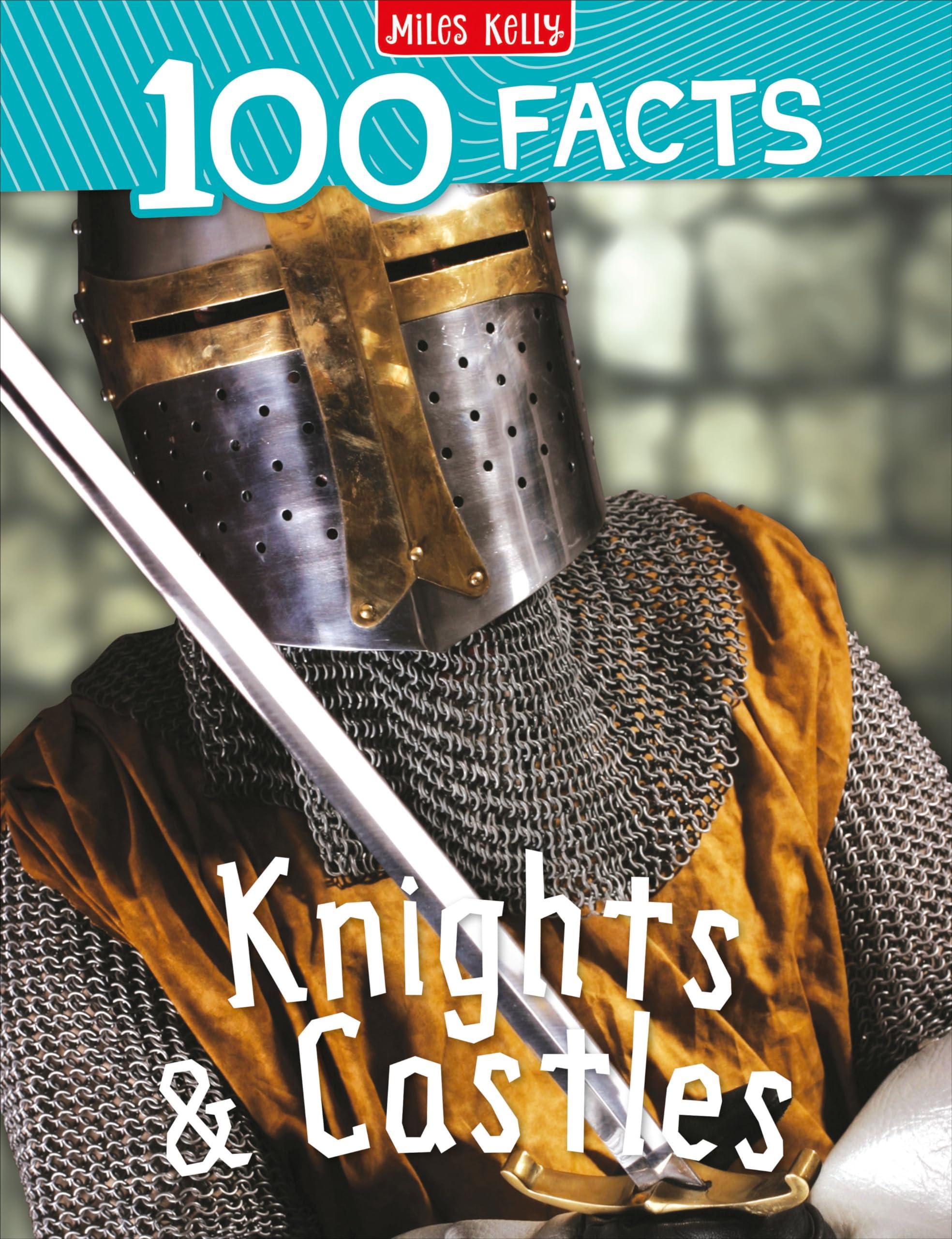 Sách ngoại văn: 100 Facts Knights And Castles