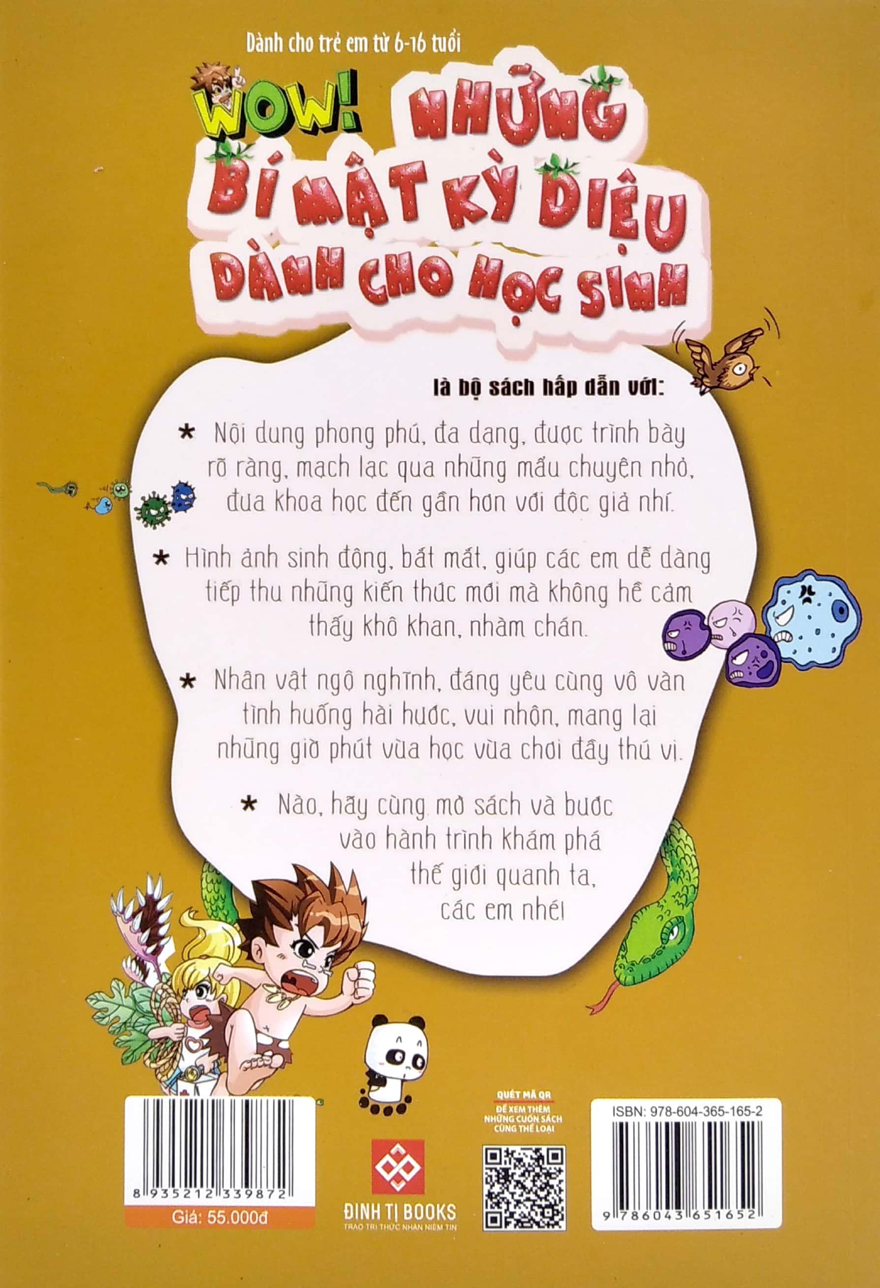 Wow! - Những Bí Mật Kỳ Diệu Dành Cho Học Sinh - Khám Phá Thế Giới Vi Sinh Vật (Tái Bản 2019)