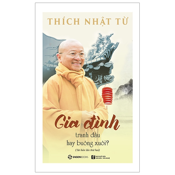 Gia Đình: Tranh Đấu Hay Buông Xuôi? (Tái Bản 2019)