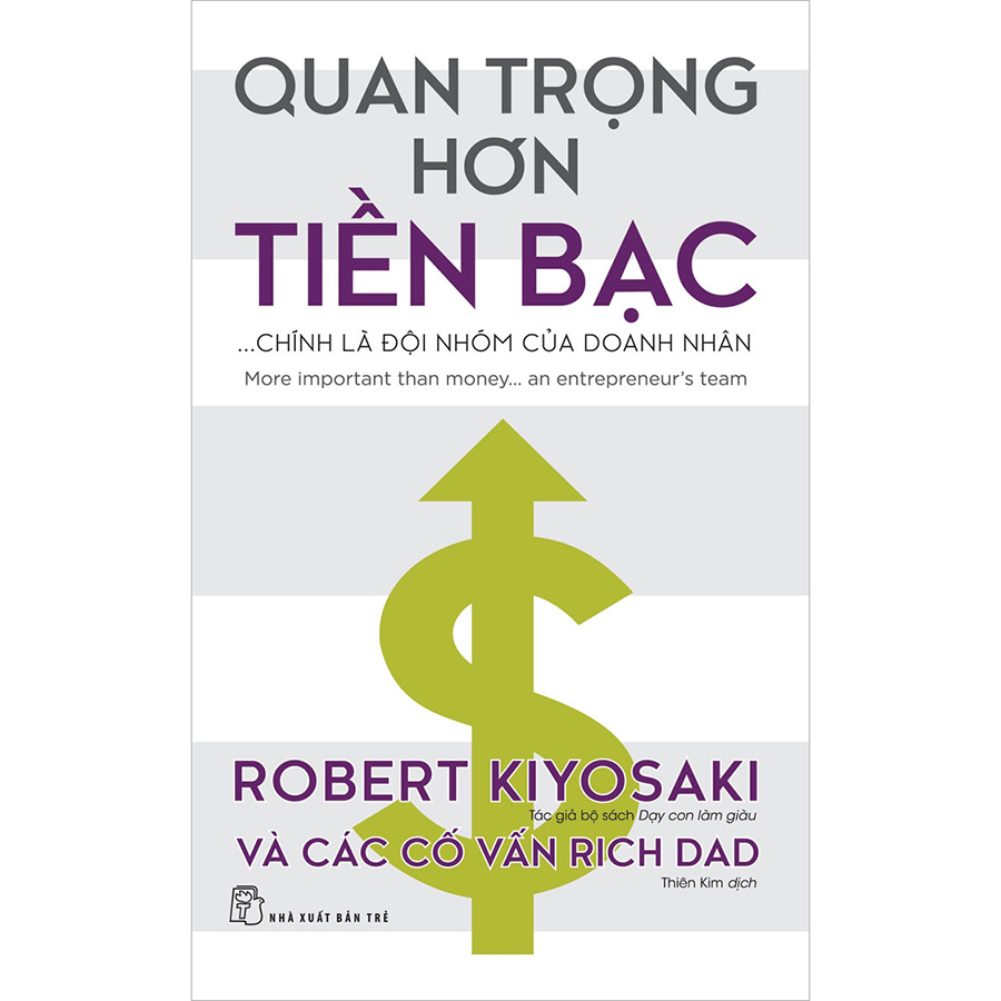 Quan trọng hơn tiền bạc... chính là đội nhóm của doanh nhân