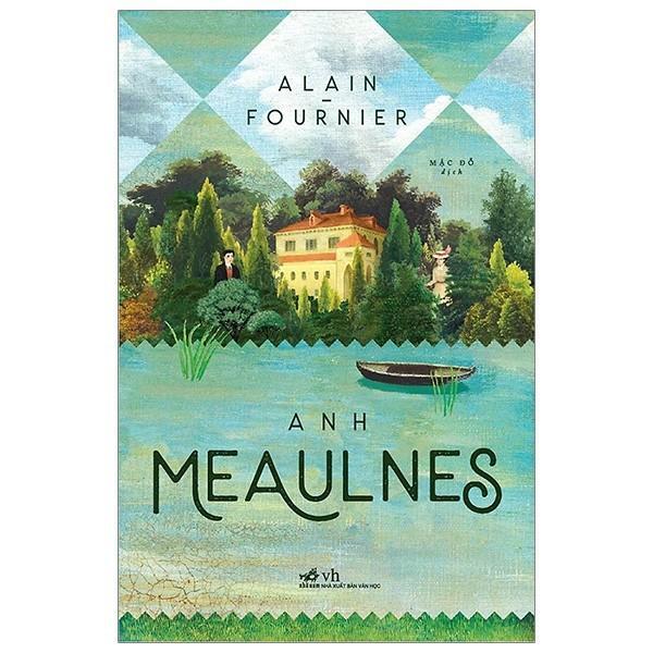 Anh Meaulnes - Bản Quyền