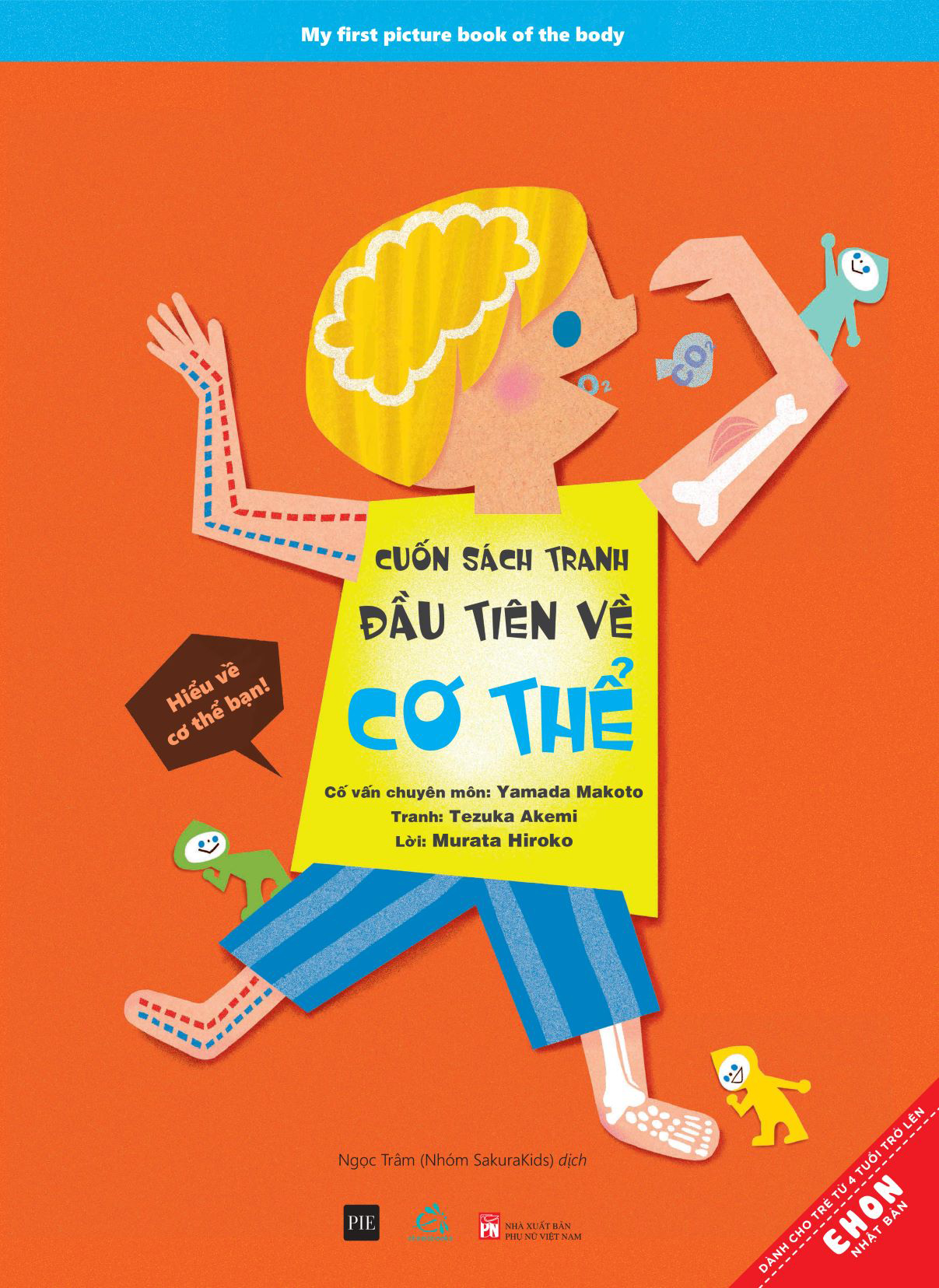 Cuốn sách tranh đầu tiên về cơ thể Cuốn sách tranh đầu tiên về cơ thể
