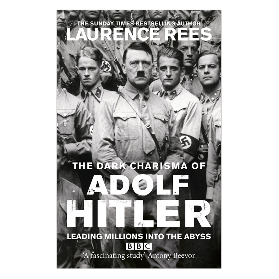 The Dark Charisma Of Adolf Hitler