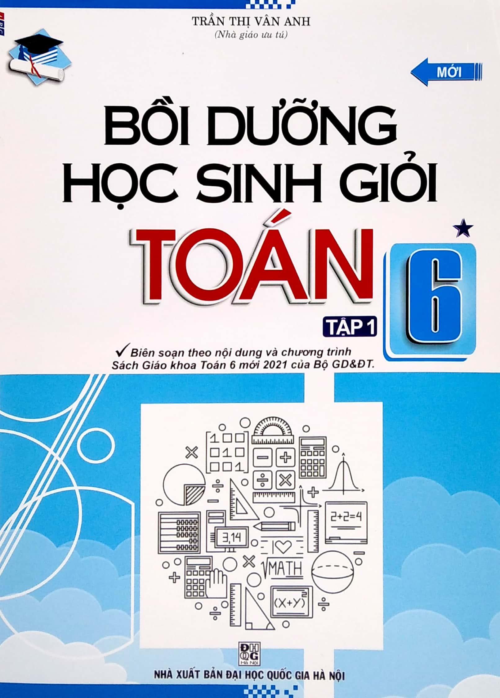 Bồi Dưỡng Học Sinh Giỏi Toán Lớp 6 - Tập 1