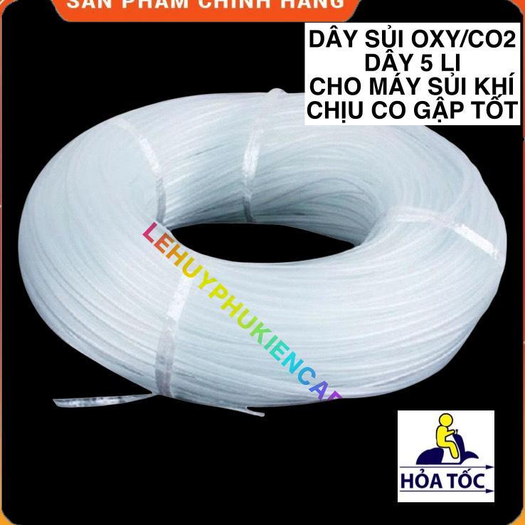 Dây Sủi OXY, Dây OXY 5mm Loại 1 Chịu Co Gập Tốt 1 Mét