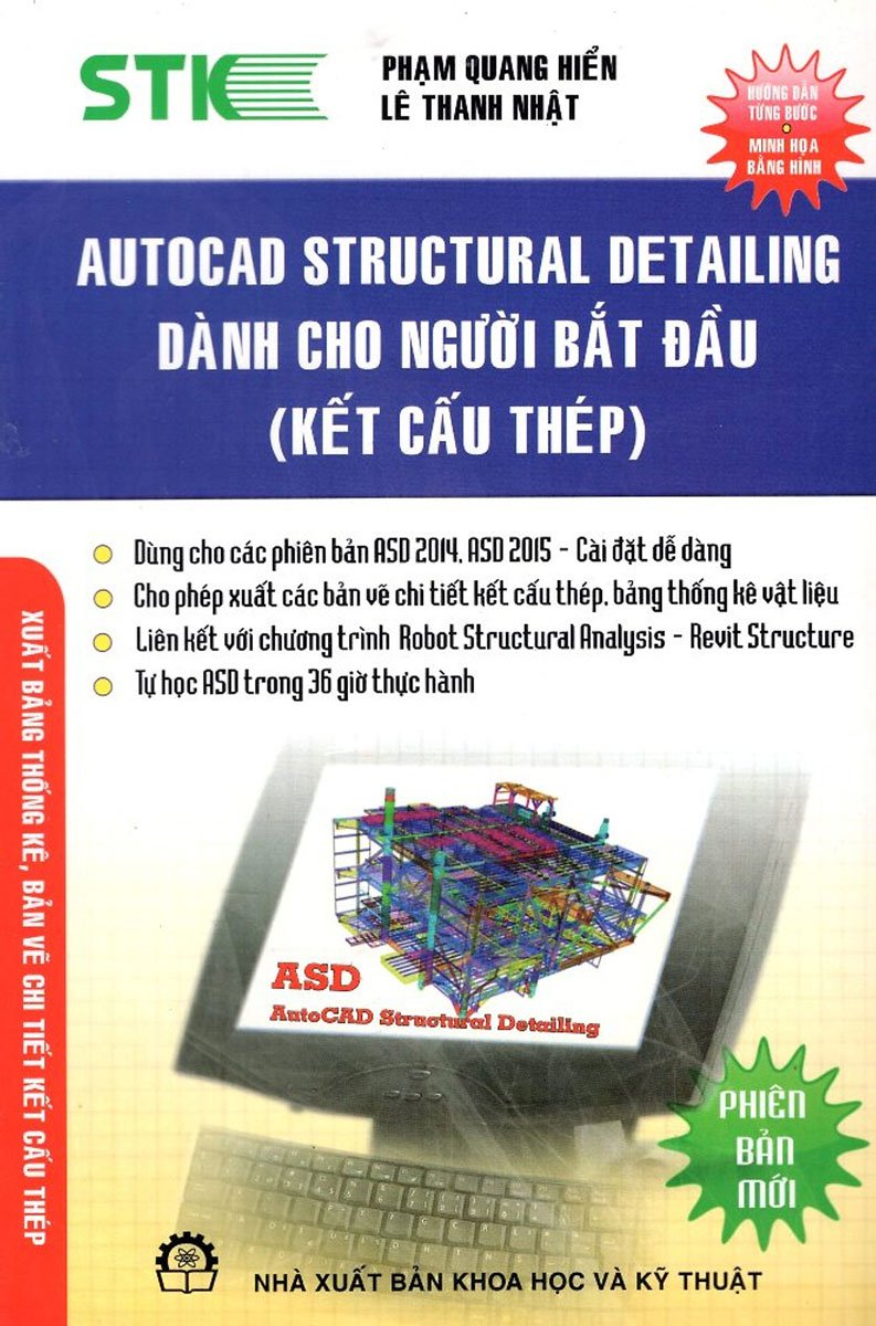 AUTOCAD STRUCTURAL DETAILING DÀNH CHO NGƯỜI BẮT ĐẦU (KẾT CẤU THÉP)