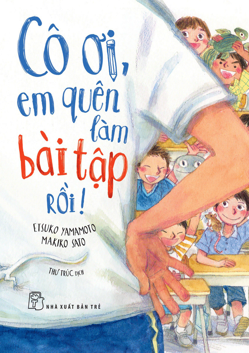 Cô Ơi, Em Quên Làm Bài Tập Rồi Tre