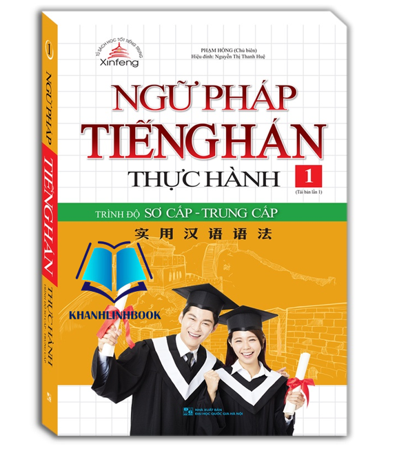 Sách - Ngữ pháp tiếng Hán thực hành tập 1 - Trình độ sơ cấp-trung cấp (bìa mềm) - tái bản