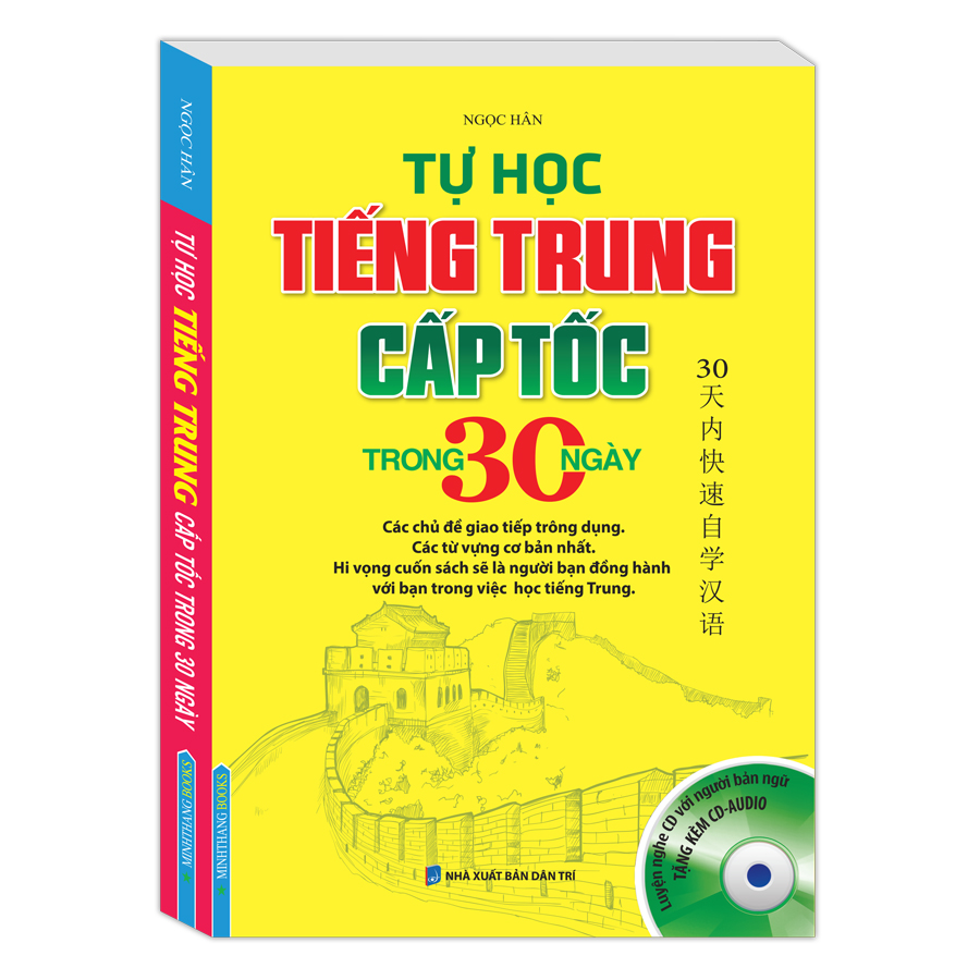 Tự Học Tiếng Trung Cấp Tốc Trong 30 Ngày (Kèm CD)