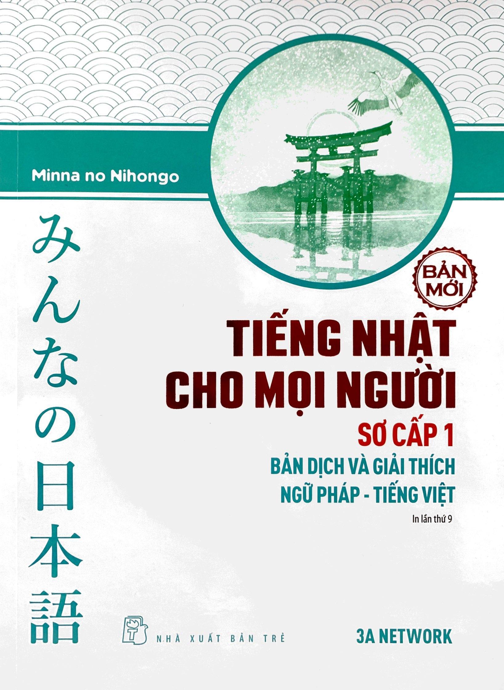 Tiếng Nhật Cho Mọi Người - Sơ Cấp 1 - Bản Dịch Và Giải Thích Ngữ Pháp - Tiếng Việt (Bản Mới) (Tái Bản 2023)