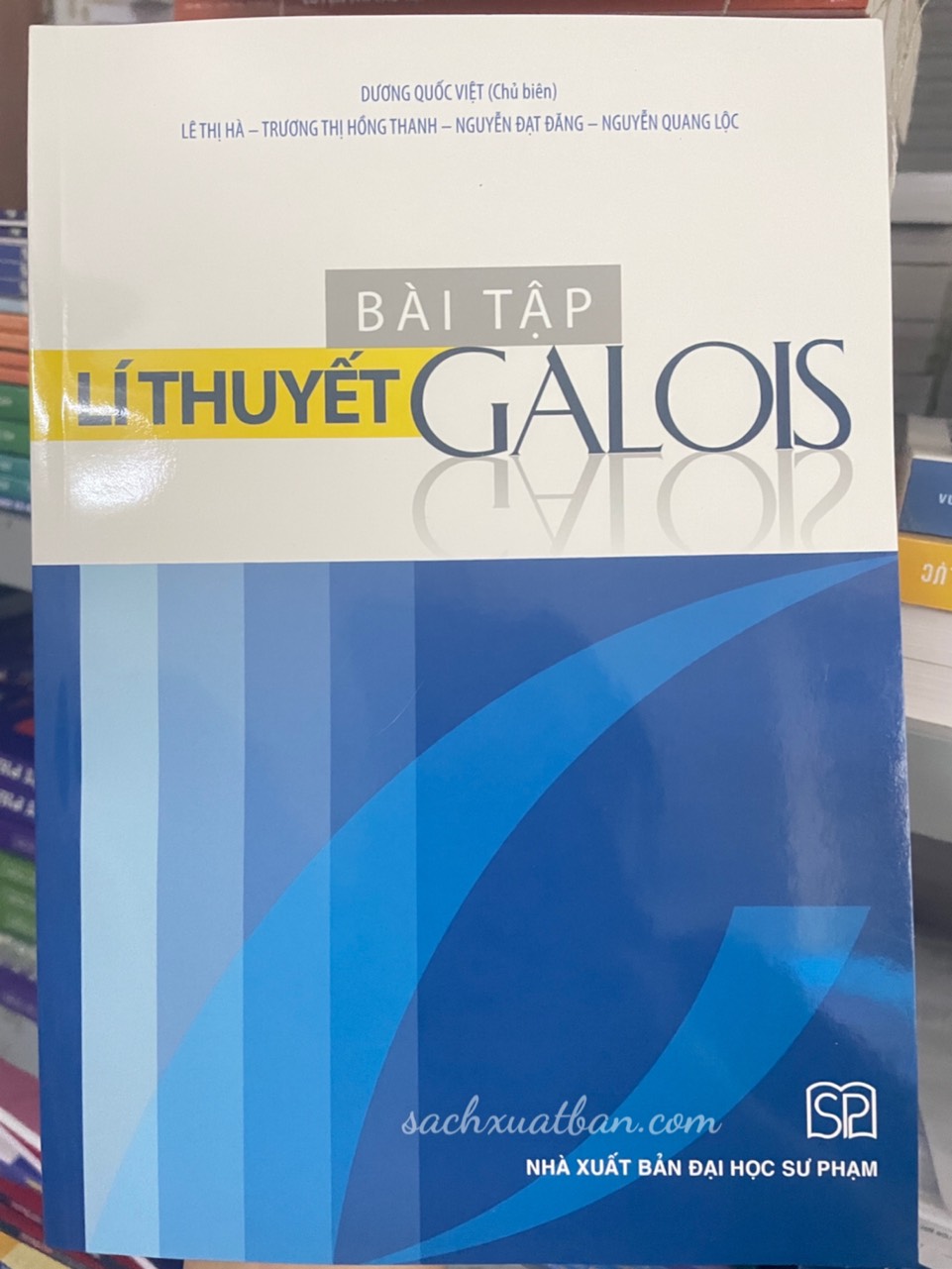 Sách Bài Tập Lý Thuyết Galois