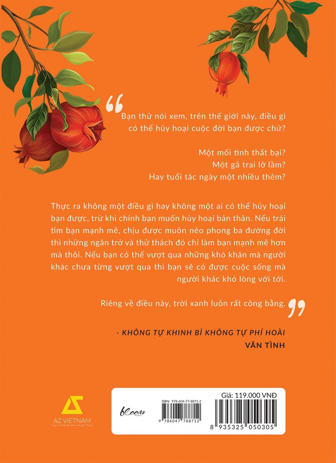 Không Tự Khinh Bỉ - Không Tự Phí Hoài