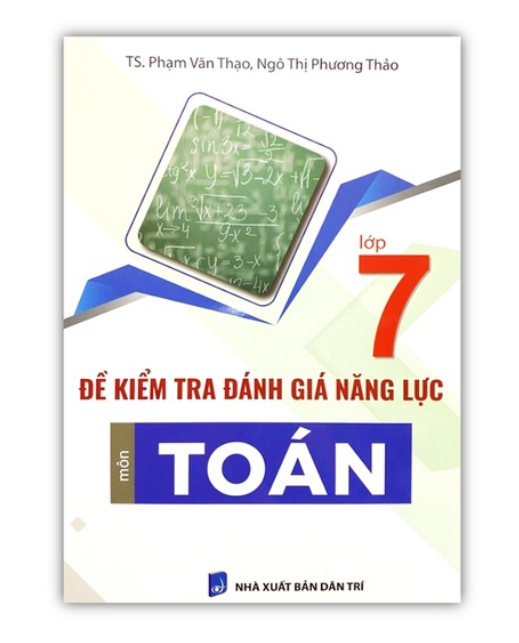 Sách - Đề kiểm tra đánh giá năng lực môn Toán lớp 7