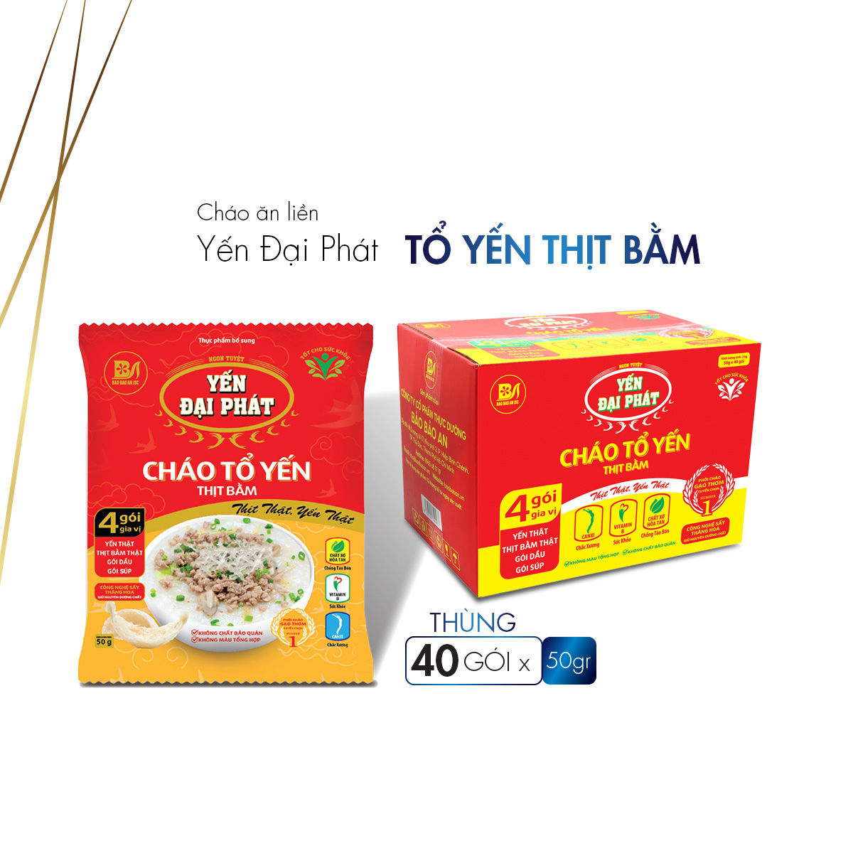 [Thùng 40 gói x 50gram] Cháo Tổ Yến Thịt Bằm - Yến Đại Phát, 4 gói gia vị, ăn liền, tiện lợi, thơm ngon.