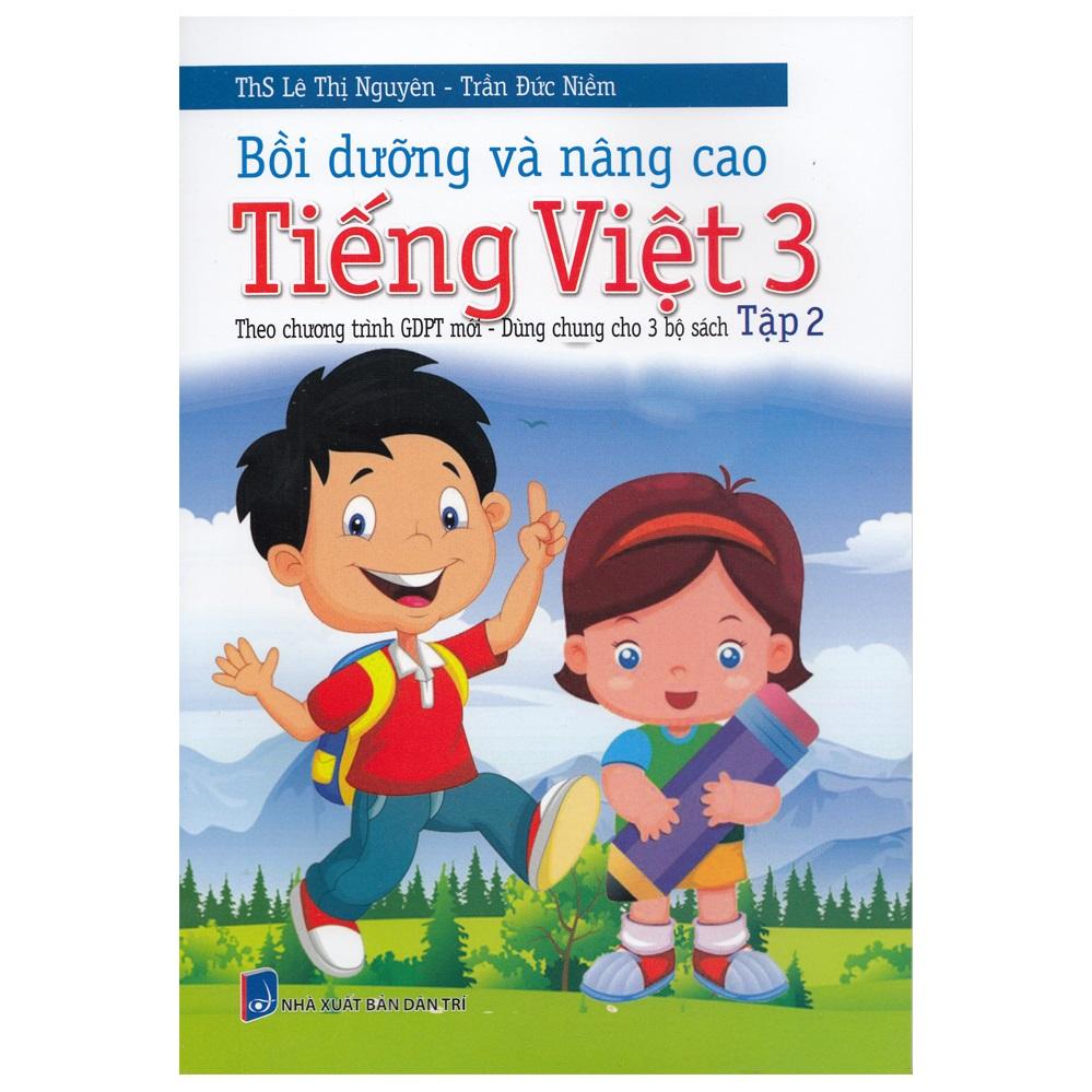 Bồi Dưỡng Và Nâng Cao Tiếng Việt 3 - Tập 2