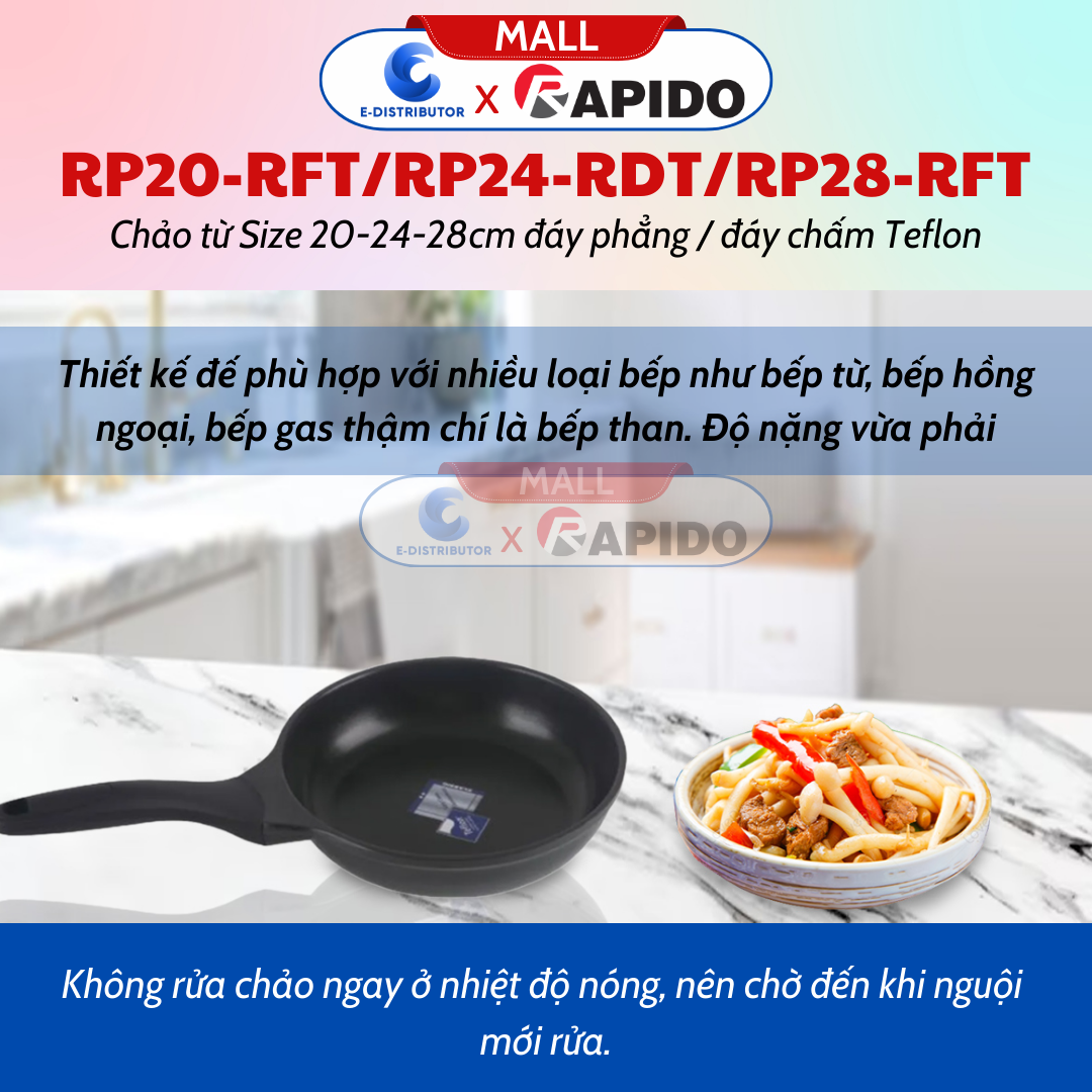 Chảo Từ Rapido Size 28cm Đáy Phẳng Teflon RP28-RFT - RP20-RFT (Size 20cm, Đáy Phẳng) - RP24-RDT (Size 24cm, Đáy Chấm) - Hàng Chính Hãng - Chịu Nhiệt Lên Tới 500 Độ C