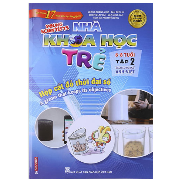 Nhà Khoa Học Trẻ (6-8 Tuổi) Tập 2 - Hộp Cất Đồ Thời Đại Số (Song Ngữ Anh - Việt)