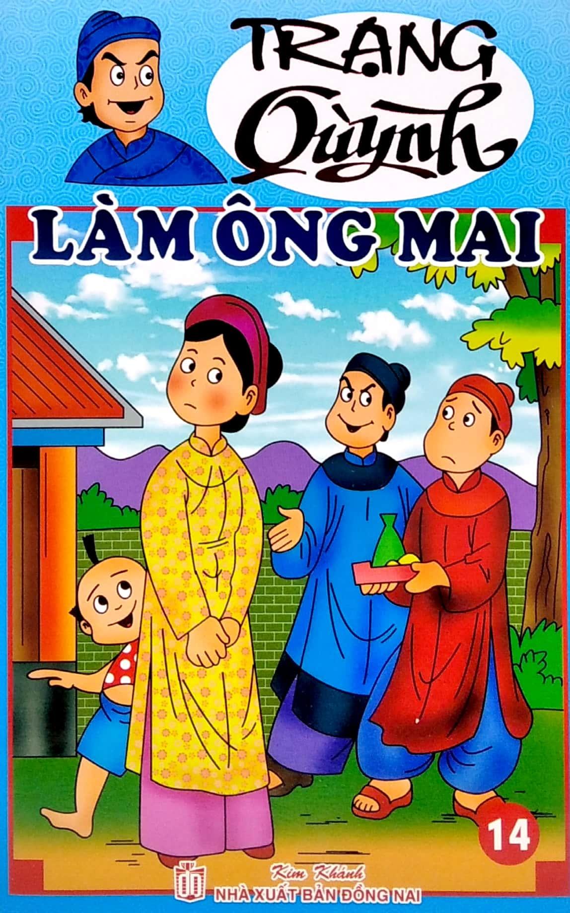 Truyện Tranh Trạng Quỳnh - Tập 14: Làm Ông Mai (In Màu)