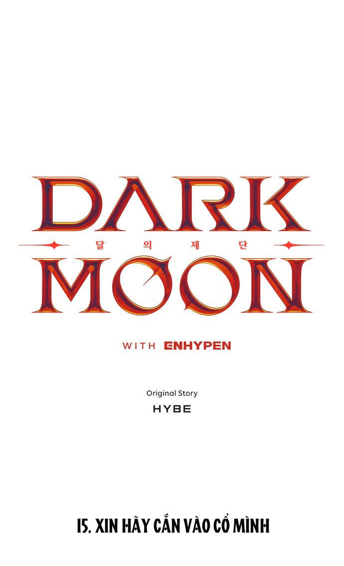 dark moon - tế đàn ánh trăng chapter 15.1 6