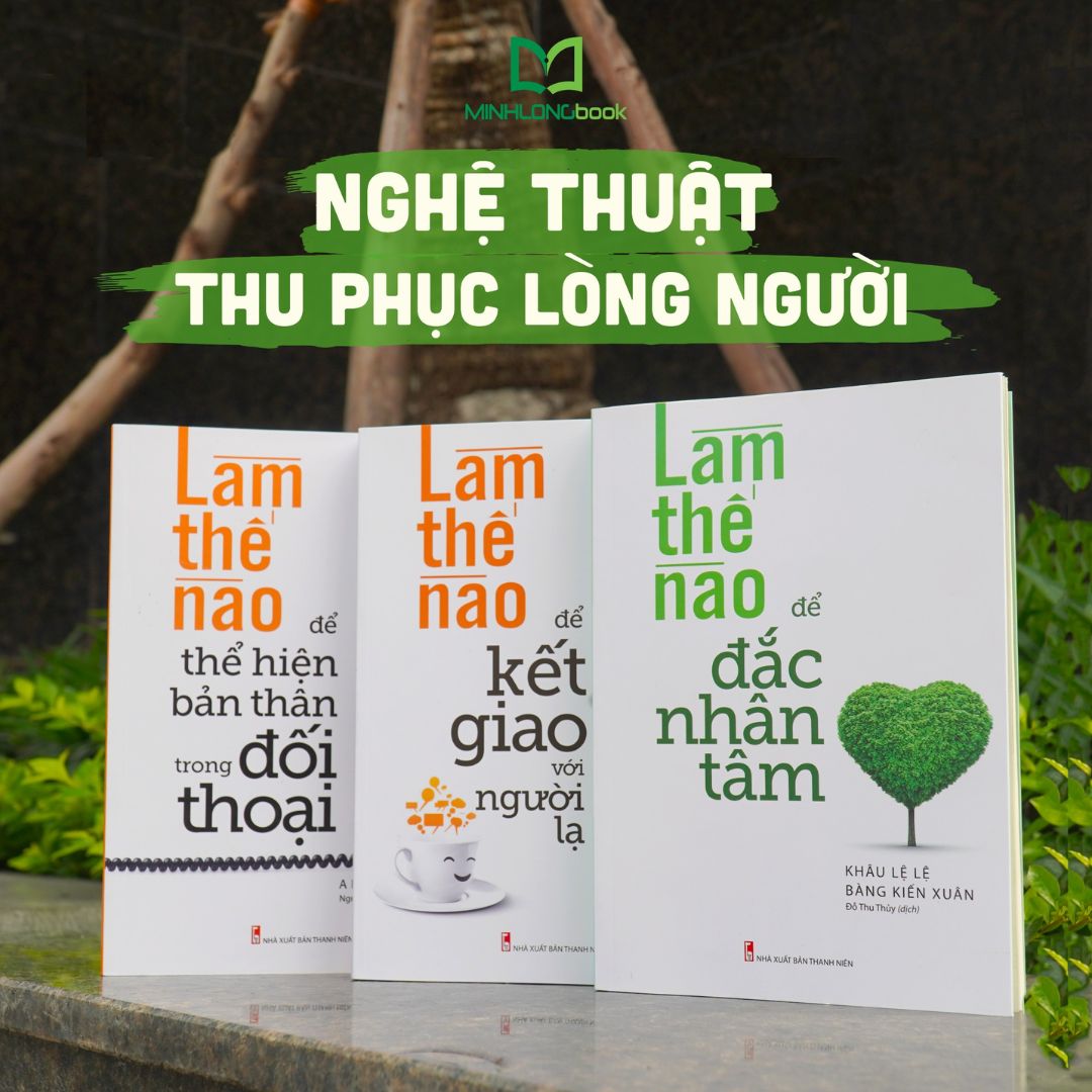 Combo Sách: Nghệ Thuật Thu Phục Lòng Người