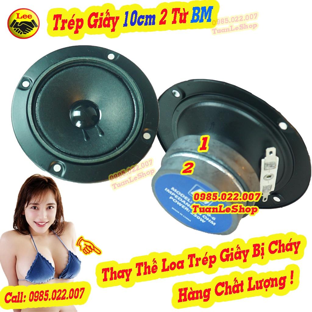 LOA TREBLE GIẤY TRÒN 2 TỪ BM 10cm – HÀNG CHẤT LƯỢNG - Giá 02 TREP GIẤY 10cm BM CH