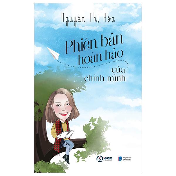 Phiên Bản Hoàn Hảo Của Chính Mình