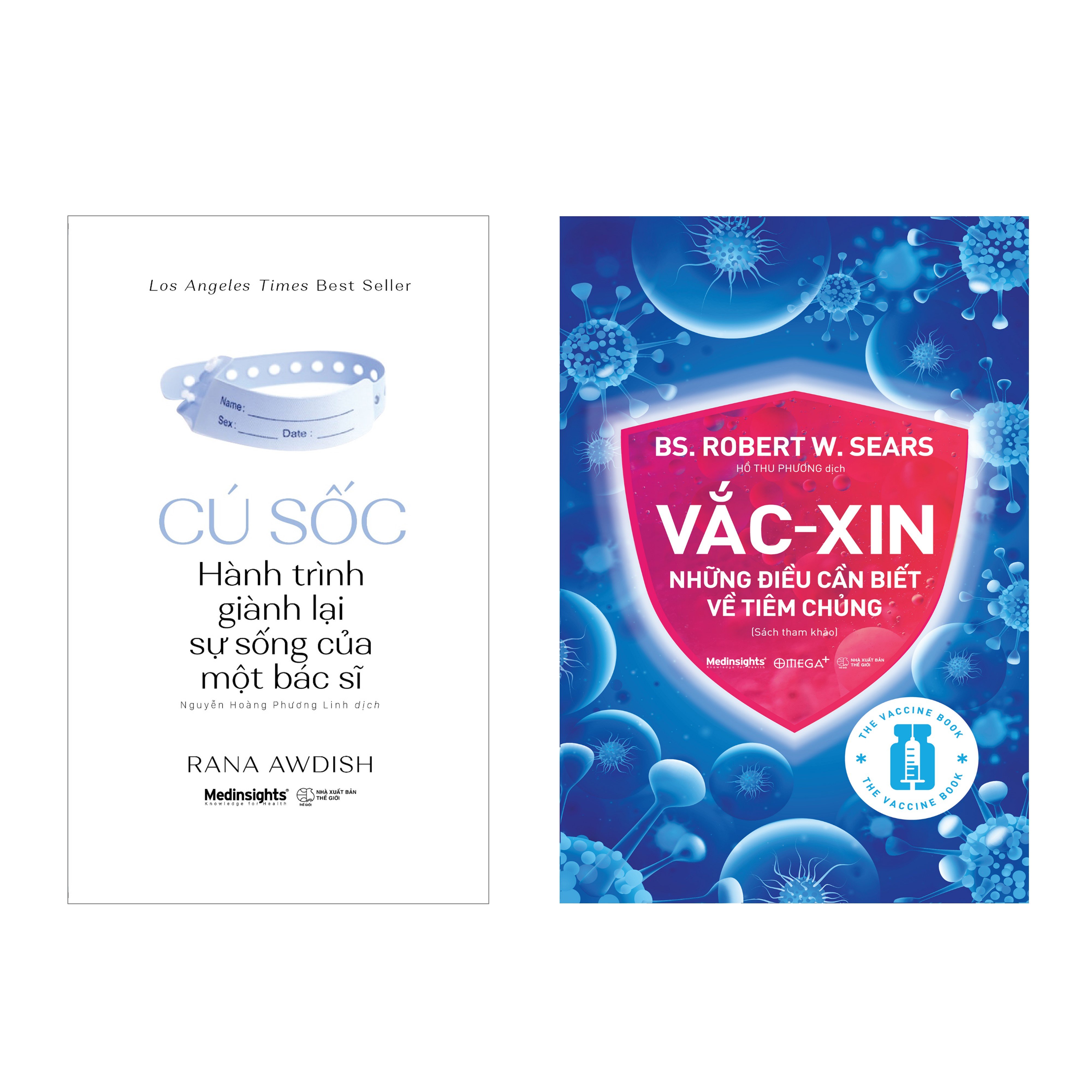 Combo Vắc-xin: Những Điều Cần Biết Về Tiêm Chủng + Cú Sốc - Hành Trình Giành Lại Sự Sống Của Một Bác Sĩ