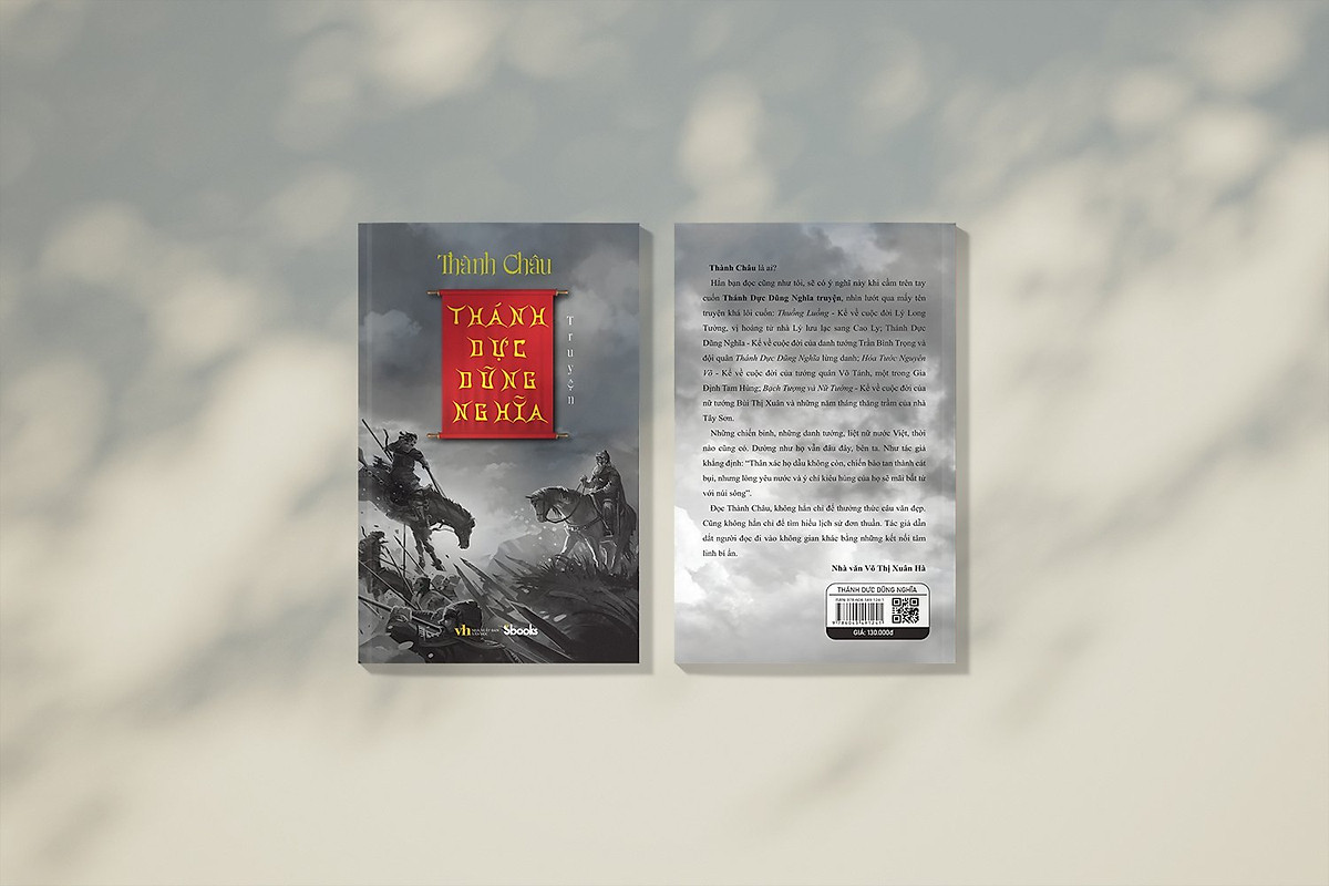THÁNH DỰC DŨNG NGHĨA TRUYỆN - Thành Châu