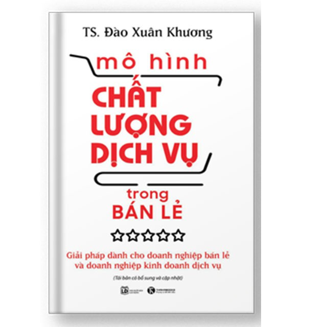 Mô hình chất lượng dịch vụ trong bán lẻ - Bản Quyền