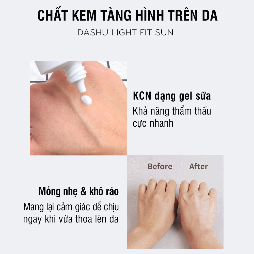 Kem chống nắng vật lý dạng Gel Dashu Daily Light Fit Sun Gel SPF50+ PA+++ 50ml không bám dính, triết xuất từ thiên nhiên không gây kích ứng trên da nhạy cảm, chứa Titanium Dioxide chống tia cực tim, tia UV, khói bụi mịn, kim loại nặng.