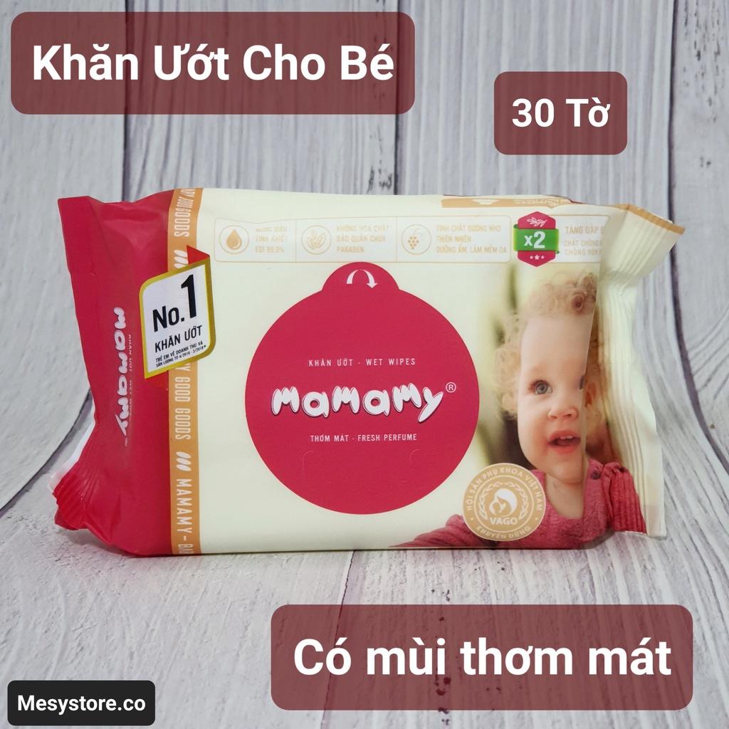 Khăn Ươt Mamamy Cho Bé 30 Tờ Có Mùi/Không Mùi Chống Hăm Rôm Sảy