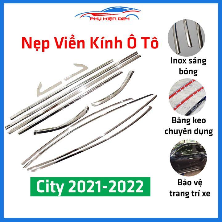 Bộ nẹp viền chân kính cong kính City 2021-2022 Inox sáng bóng chuẩn form xe