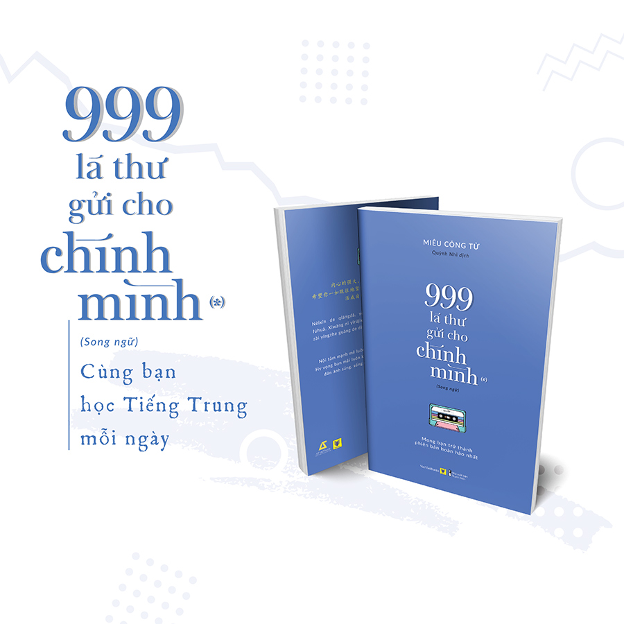 Combo 3 Cuốn: 999 Lá Thư Gửi Cho Chính Mình - Mong Bạn Trở Thành Phiên Bản Hoàn Hảo Nhất (P.1 + P.2 + P.3) (Sách Song Ngữ)