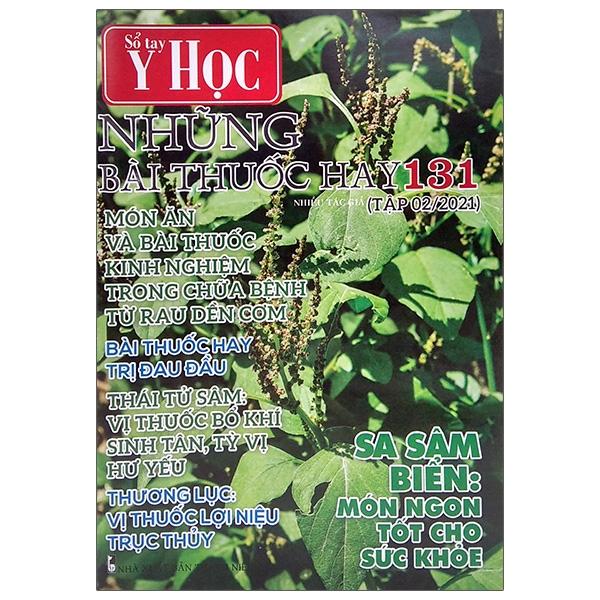Sổ Tay Y Học - Những Bài Thuốc Hay 131 - Tập 2