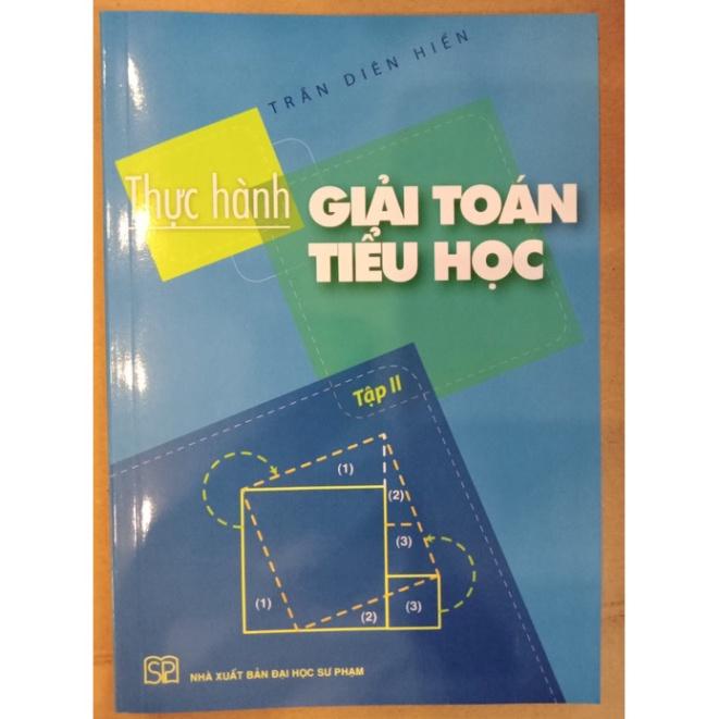 Sách Thực hành Giải toán Tiểu học II