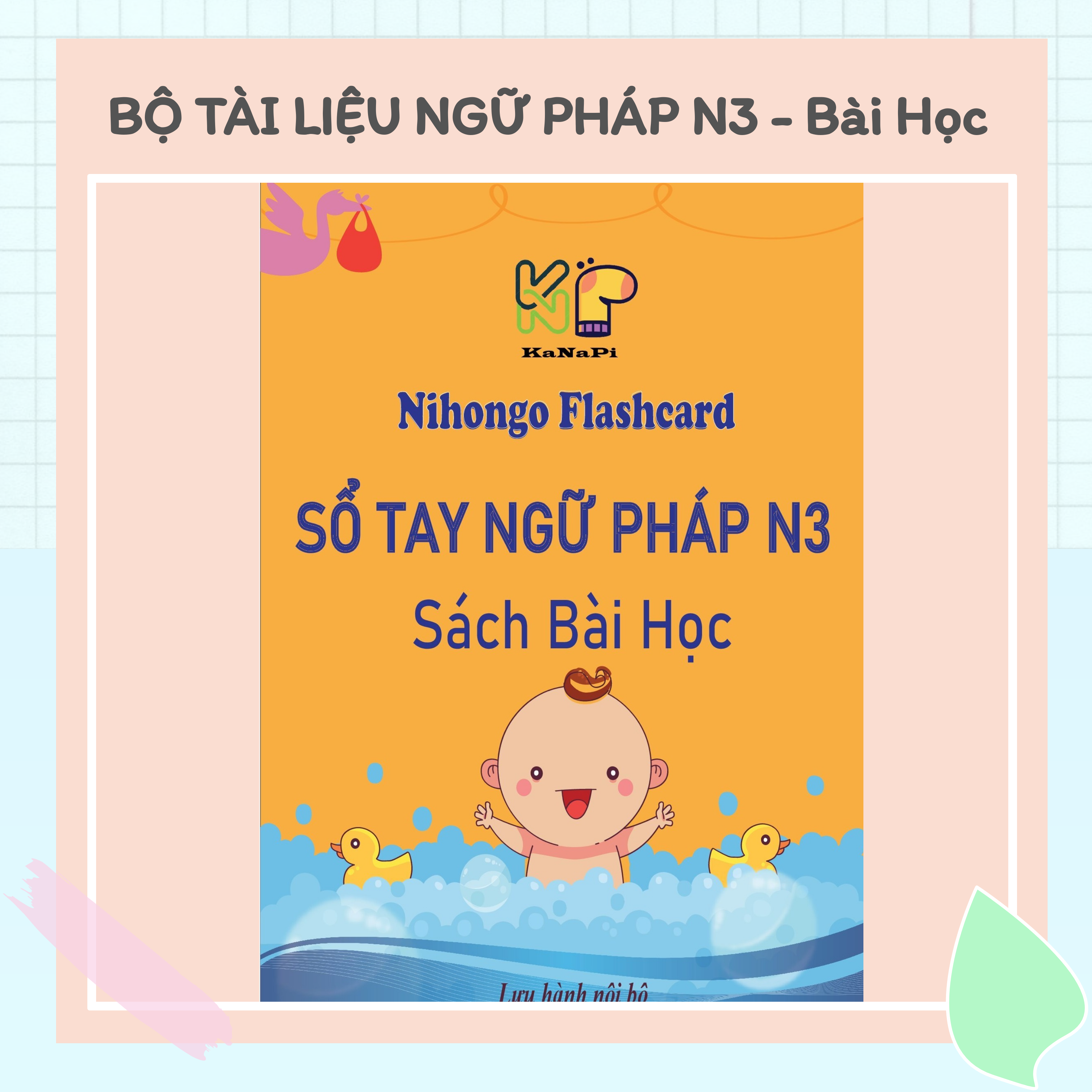 Bộ Tài Liệu N3 Ngữ Pháp - Kanapi Flashcard