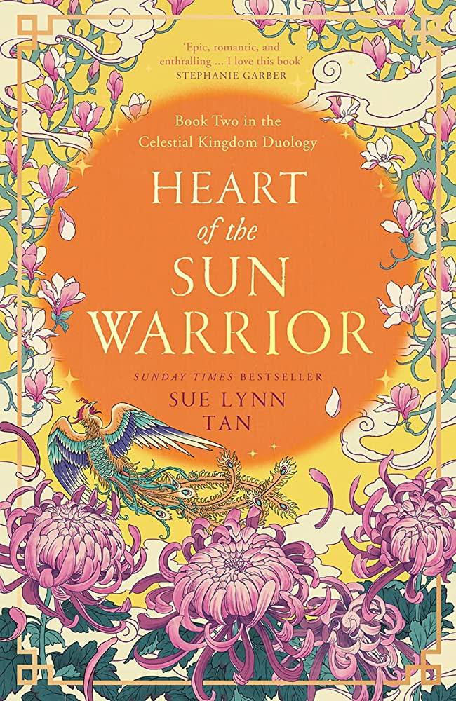 Tiểu thuyết Fiction tiếng Anh: The Celestial Kingdom Duology (2) — HEART OF THE SUN WARRIOR