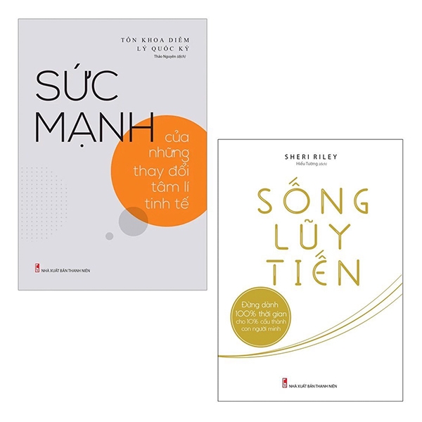 Bộ Sách Sống Lũy Tiến + Sức Mạnh Của Những Thay Đổi