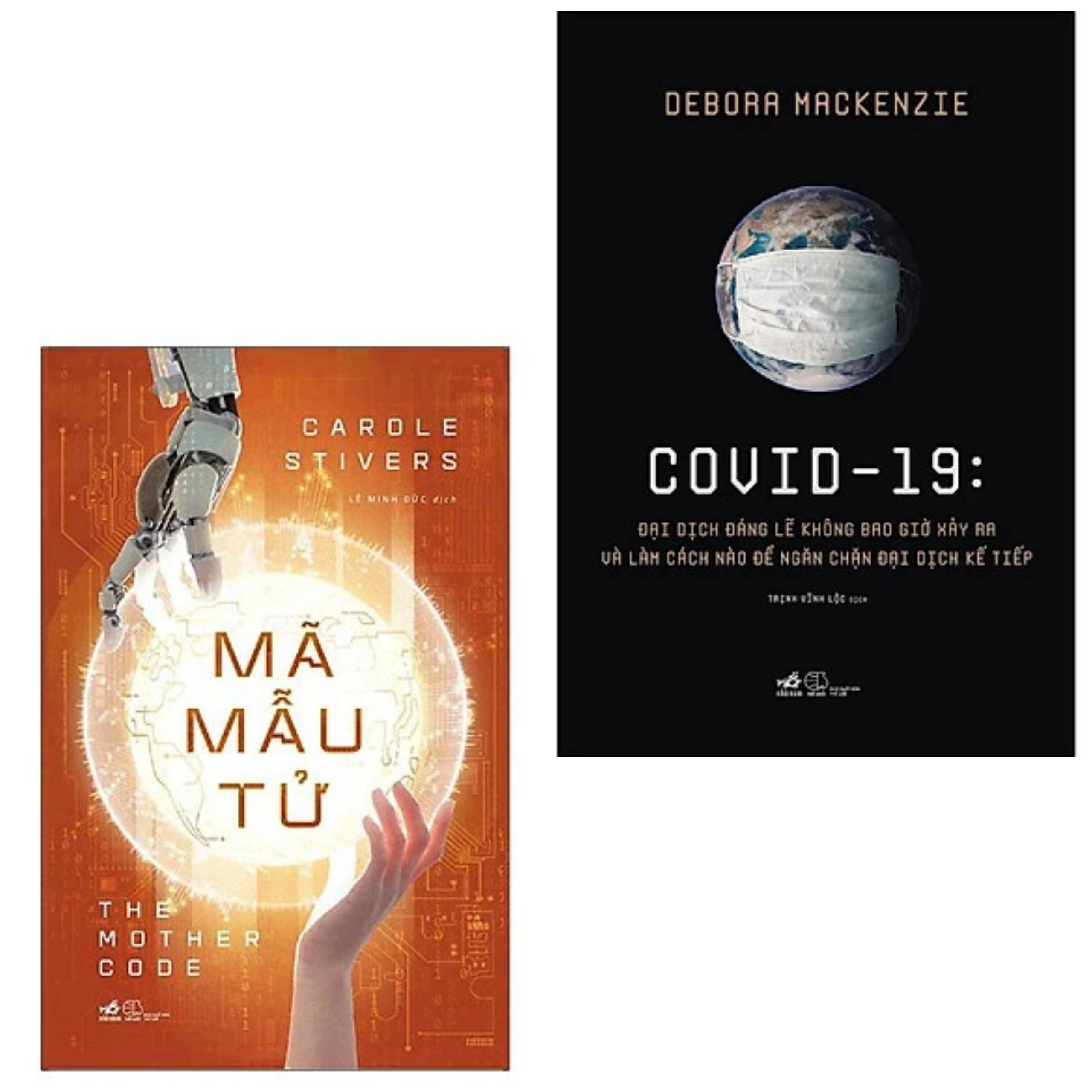 Combo 2Q: Mã Mẫu Tử - The Mother Code + Covid 19 - Đại Dịch Đáng Lẽ Không Bao Giờ Xảy Ra Và Làm Cách Nào Để Ngăn Chặn Đại Dịch Kế Tiếp
