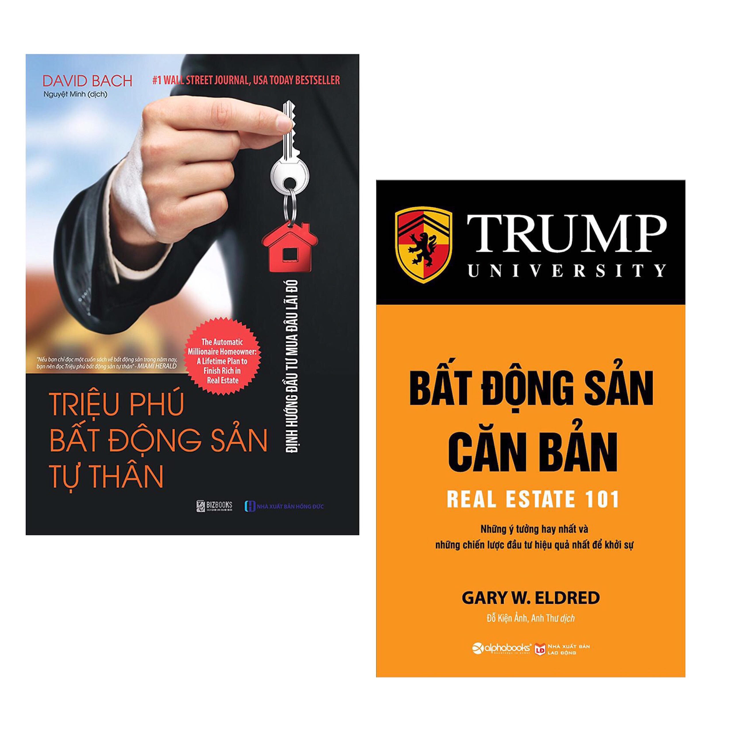 Combo  Sách Kinh Tế: Triệu Phú Bất Động Sản Tư Thân - Định Hướng Đầu Tư Mua Đâu Lãi Đó + Bất Động Sản Căn Bản - Những Ý Tưởng Hay Nhất Và Những Chiến Lược Đầu Tư Hiệu Quả Nhất Để Khởi Sự
