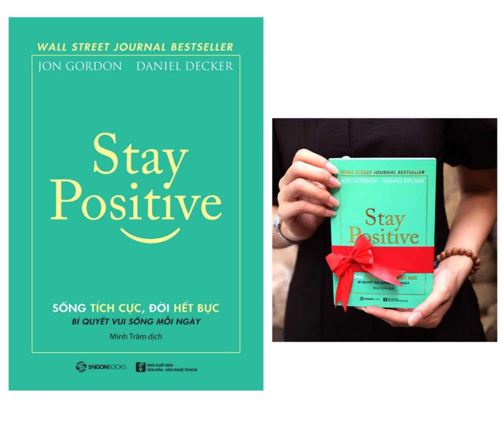 Stay Positive - Sống tích cực, Đời hết bực - Bản Quyền