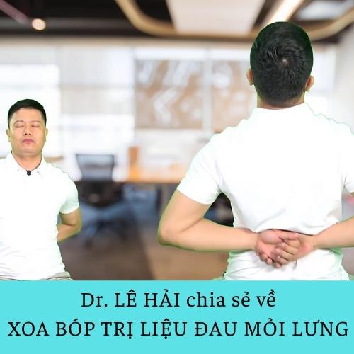 Khóa học Xoa bóp LƯNG - trị liệu đau mỏi theo y học cổ truyền - VMC