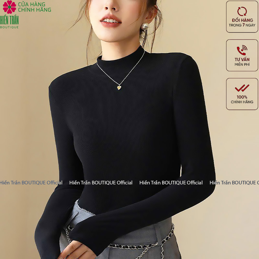 Áo giữ nhiệt nữ Hiền Trần BOUTIQUE cổ cao dài tay chất vải thun kiểu dáng ôm nhẹ phong cách thanh lịch