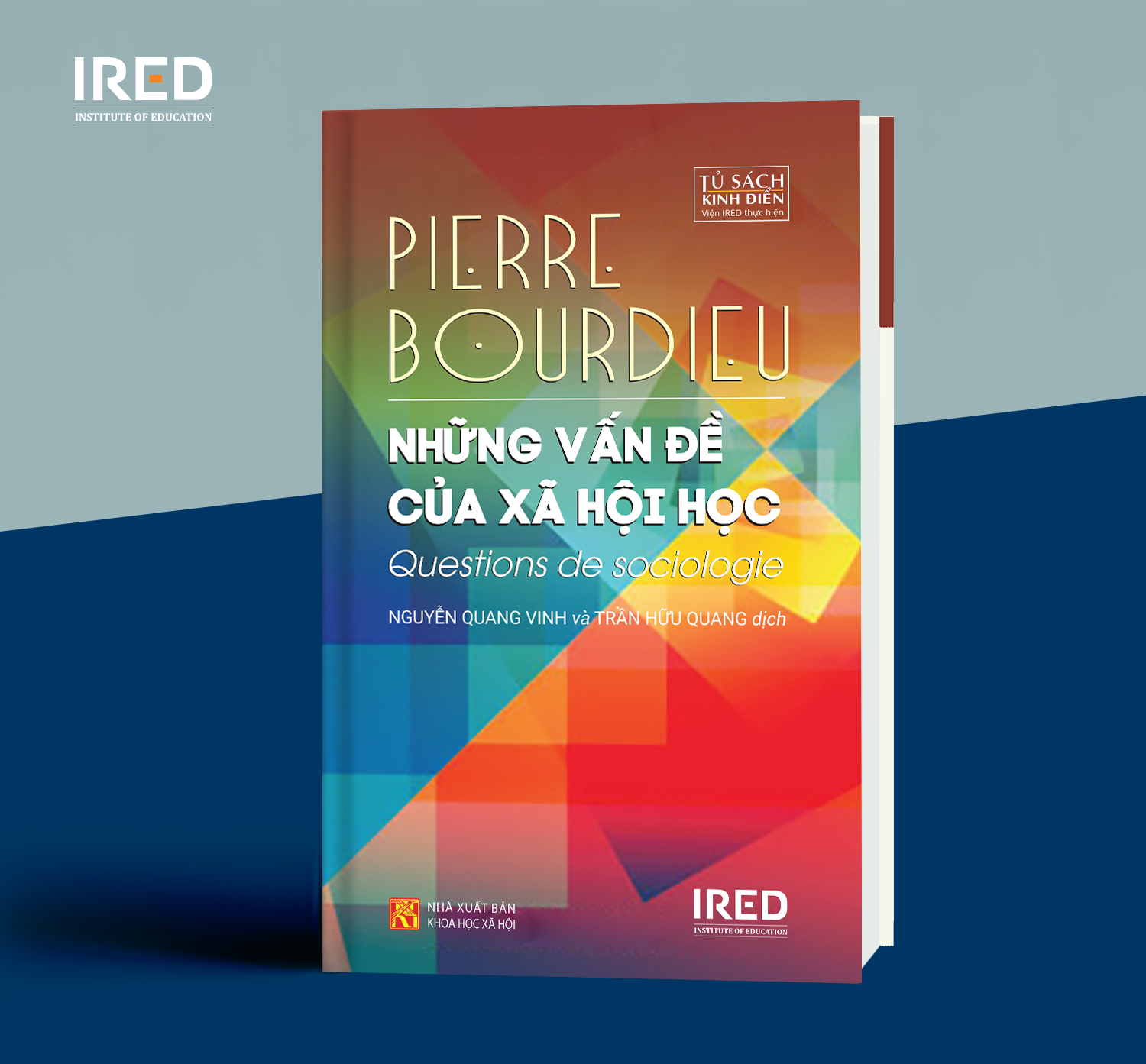 Sách IRED Books - Những vấn đề của xã hội học – (Questions de sociologie) - Pierre Bourdieu