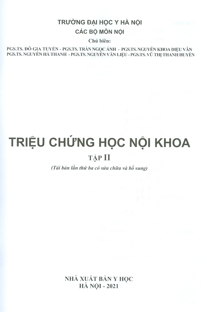 Triệu Chứng Học Nội Khoa - Tập 2 (Tái bản lần thứ ba có sửa chữa và bổ sung) - Bản in năm 2021