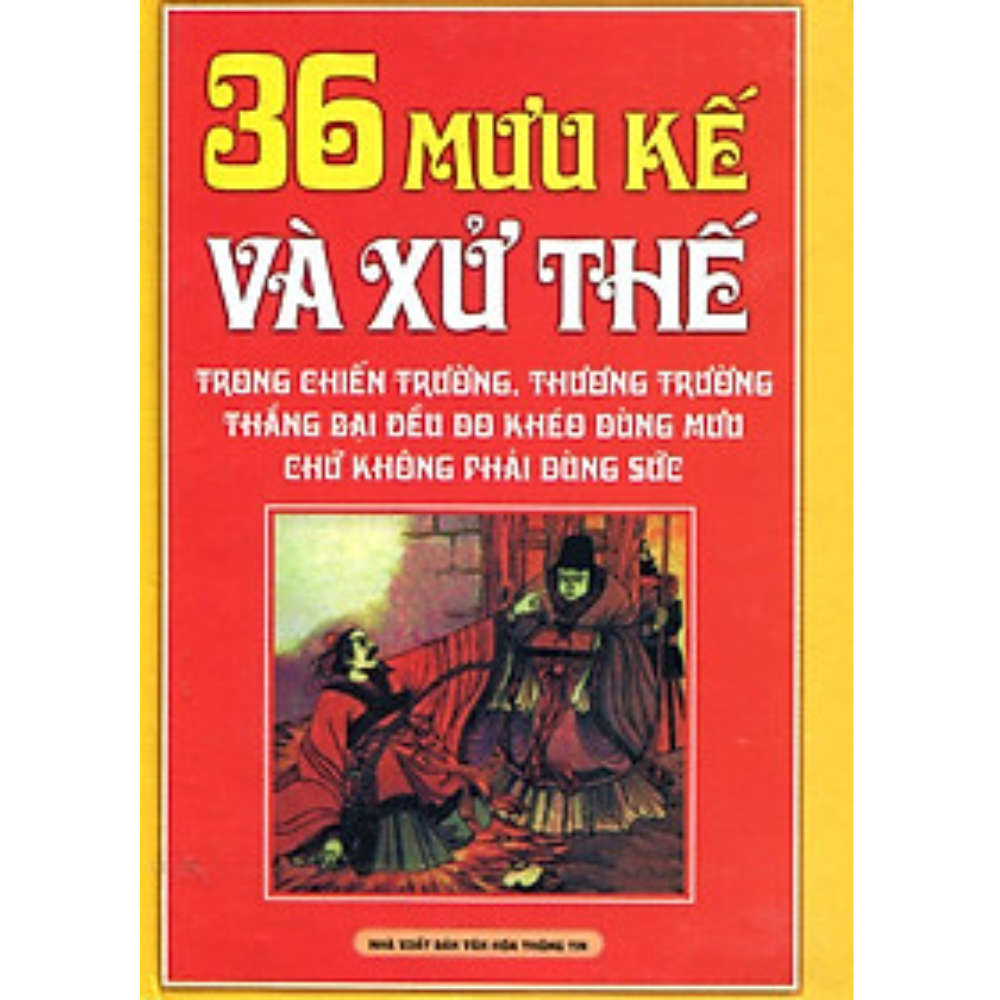 36 mưu kế và xử thế (bìa mềm)