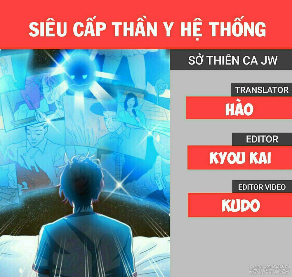 siêu cấp thần y hệ thống chapter 0 1