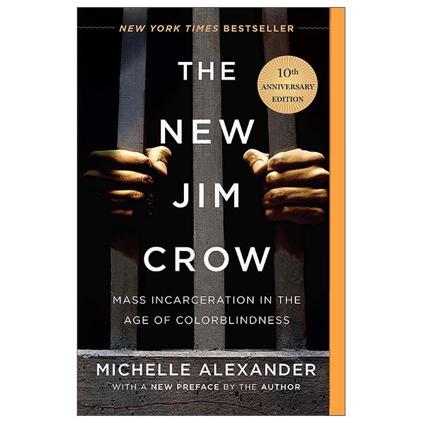 The New Jim Crow