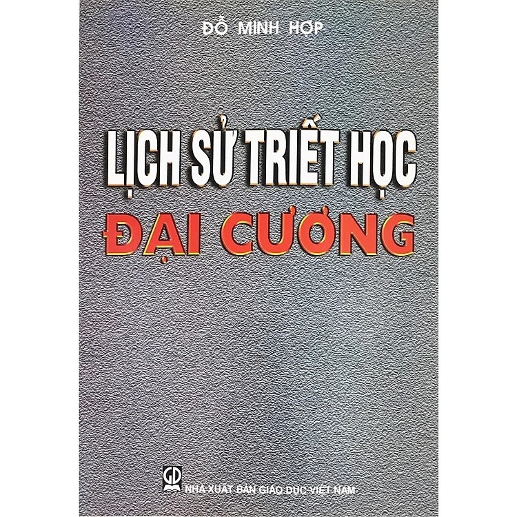 Sách - Lịch Sử Triết Học Đại Cương (DN)