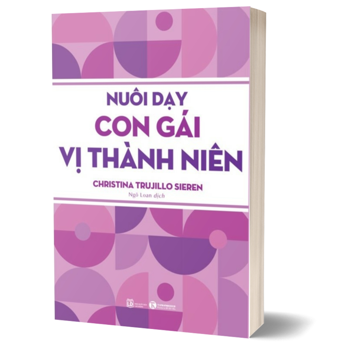 Nuôi Dạy Con Gái Vị Thành Niên